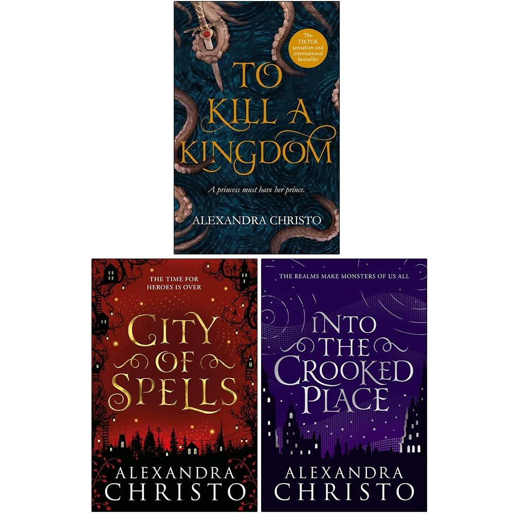 Hot Key Books Alexandra Christo Collection Books Set (To Kill A Kingdom, City Of Spells, Into The Crooked Place) Size 3