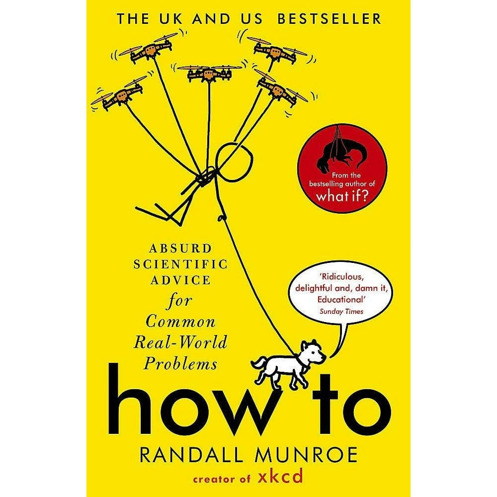 Randall Munroe Unisex How To: Absurd Scientific Advice For Common Real-World Problems By - Non Fiction - Paperback - Image 19