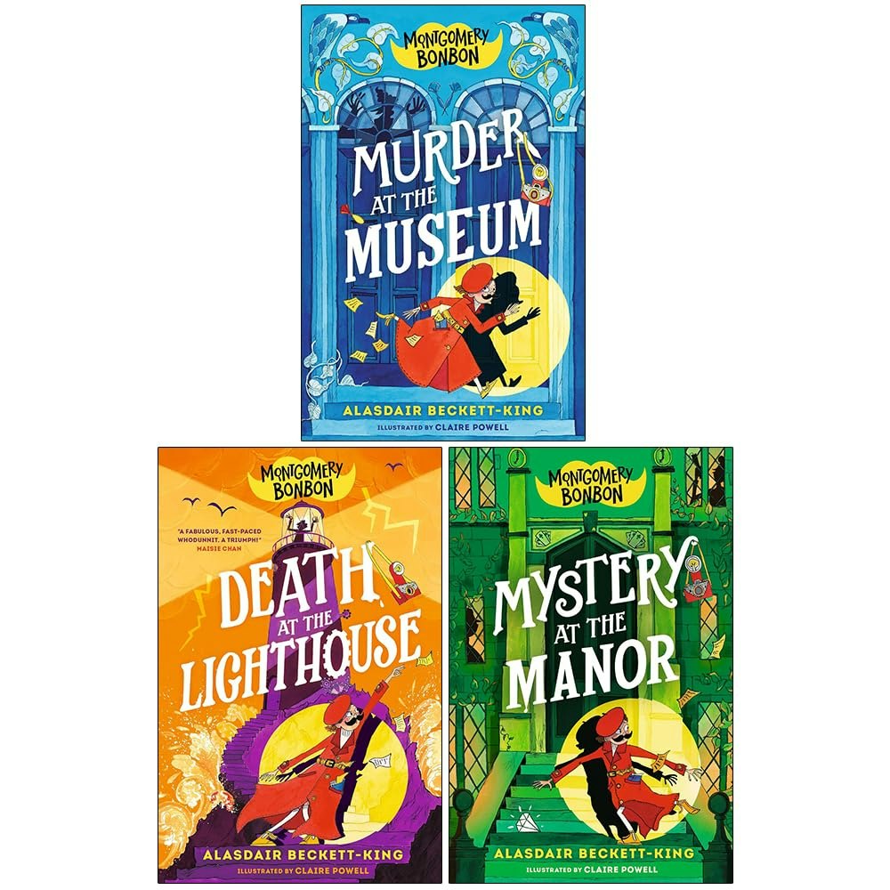 Walker Books Girls Montgomery Bonbon Series Books Collection Set By Alasdair Beckett-King (Murder At The Museum, Death At The Lighthouse & Mystery At The Manor) Size 3