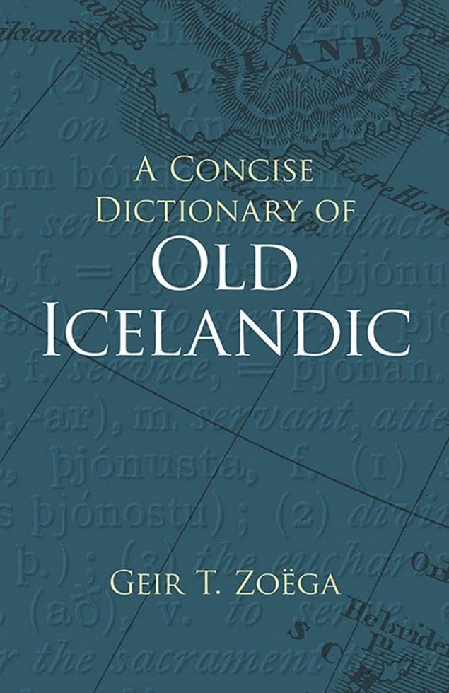 A Concise Dictionary of Old Icelandic by Geir T. ZoeGa PAPERBACK - Image 5